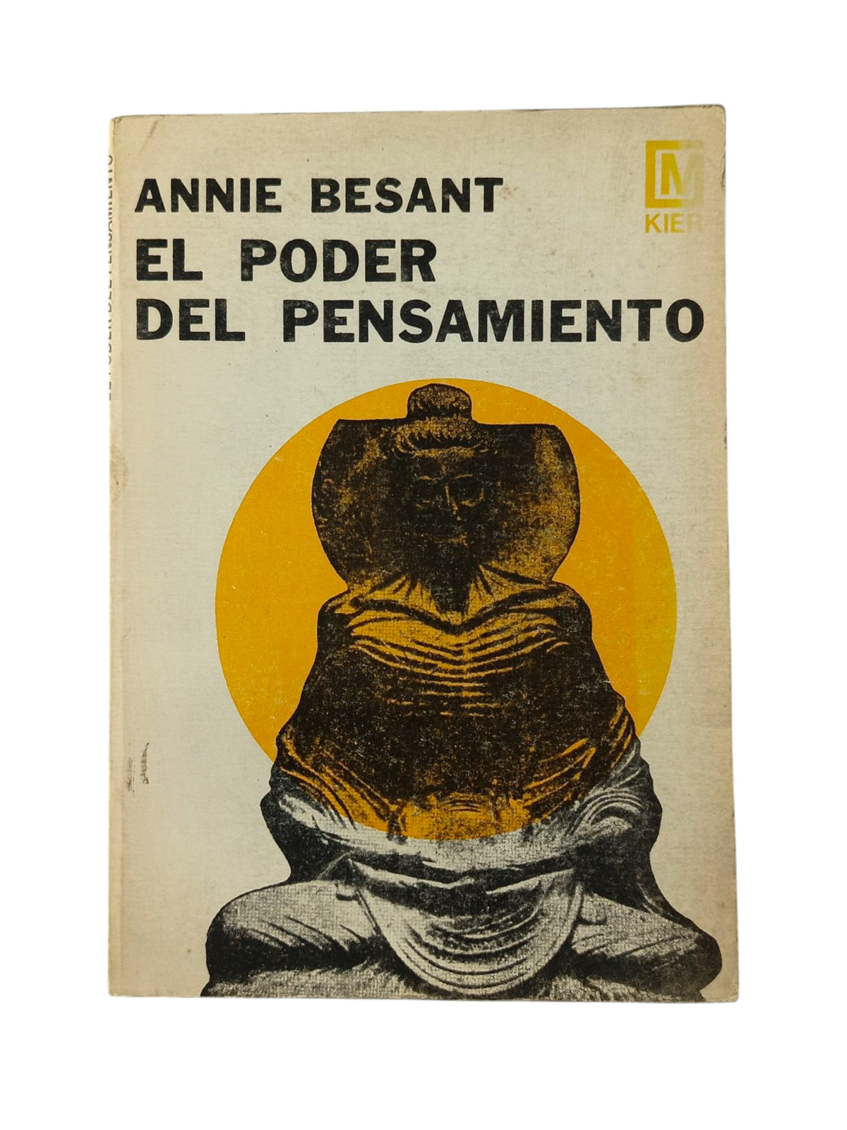 El Poder del Pensamiento by Annie Besant