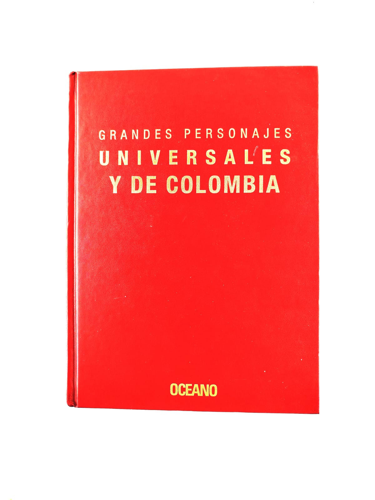 Grandes personajes universales y de Colombia
