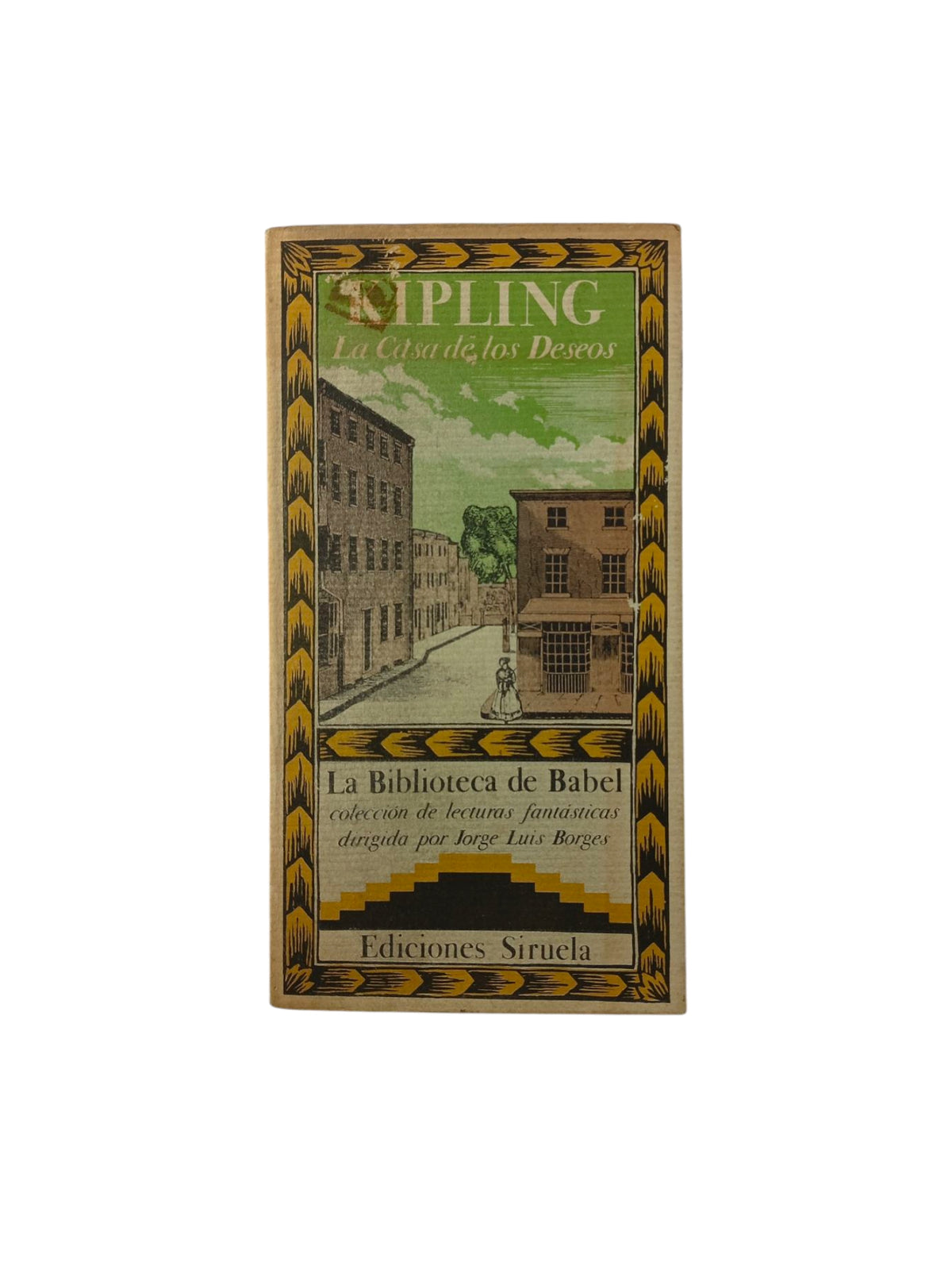 La casa de los deseos La Biblioteca de Babel by Rudyard Kipling