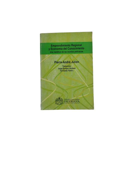 Emprendimiento Regional y Economía del Conocimiento