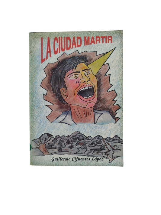 La Ciudad Martir