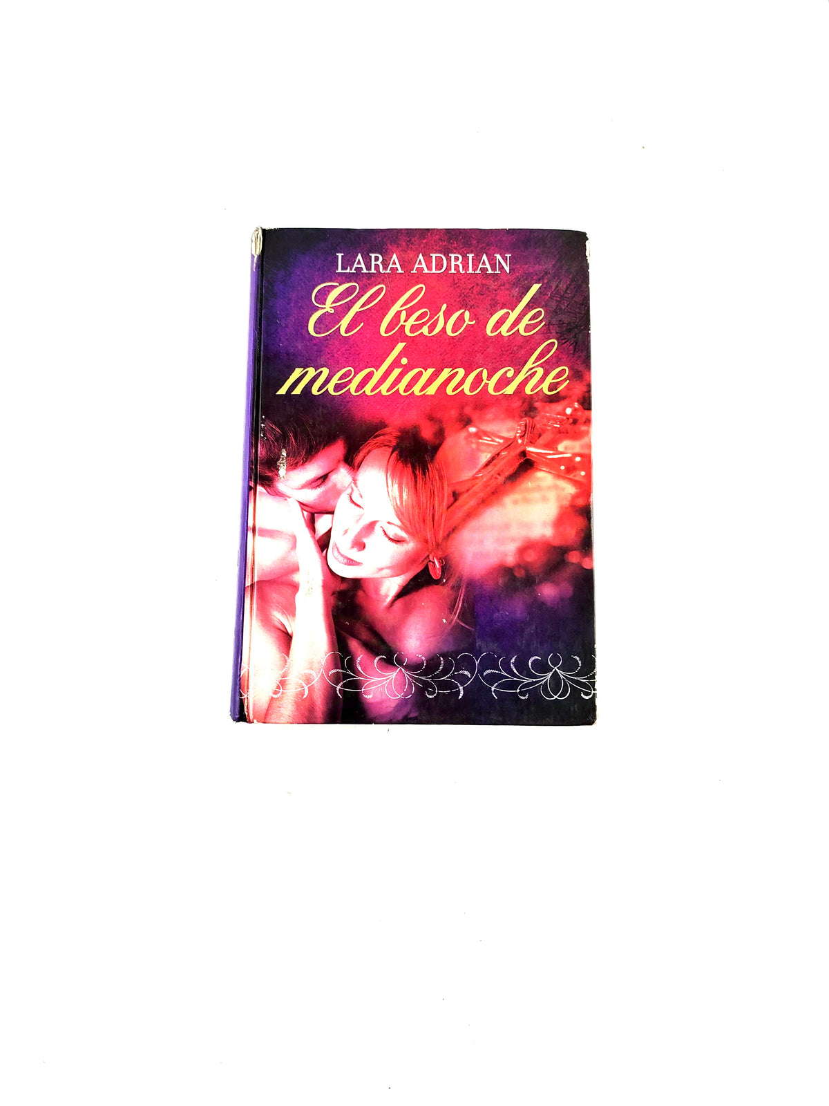 El beso de medianoche by Lara Adrian