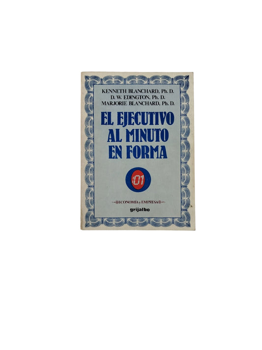 El Ejecutivo Al Minuto En Forma