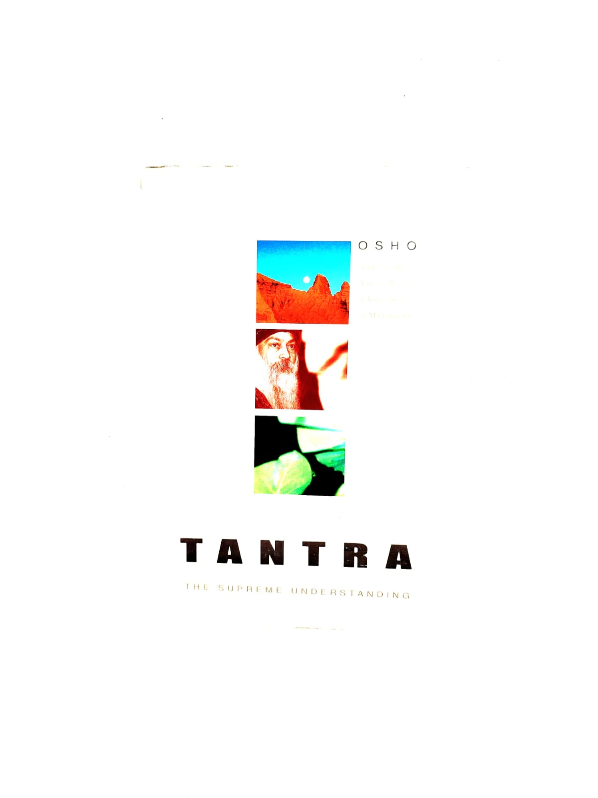 Tantra: The supreme understanding