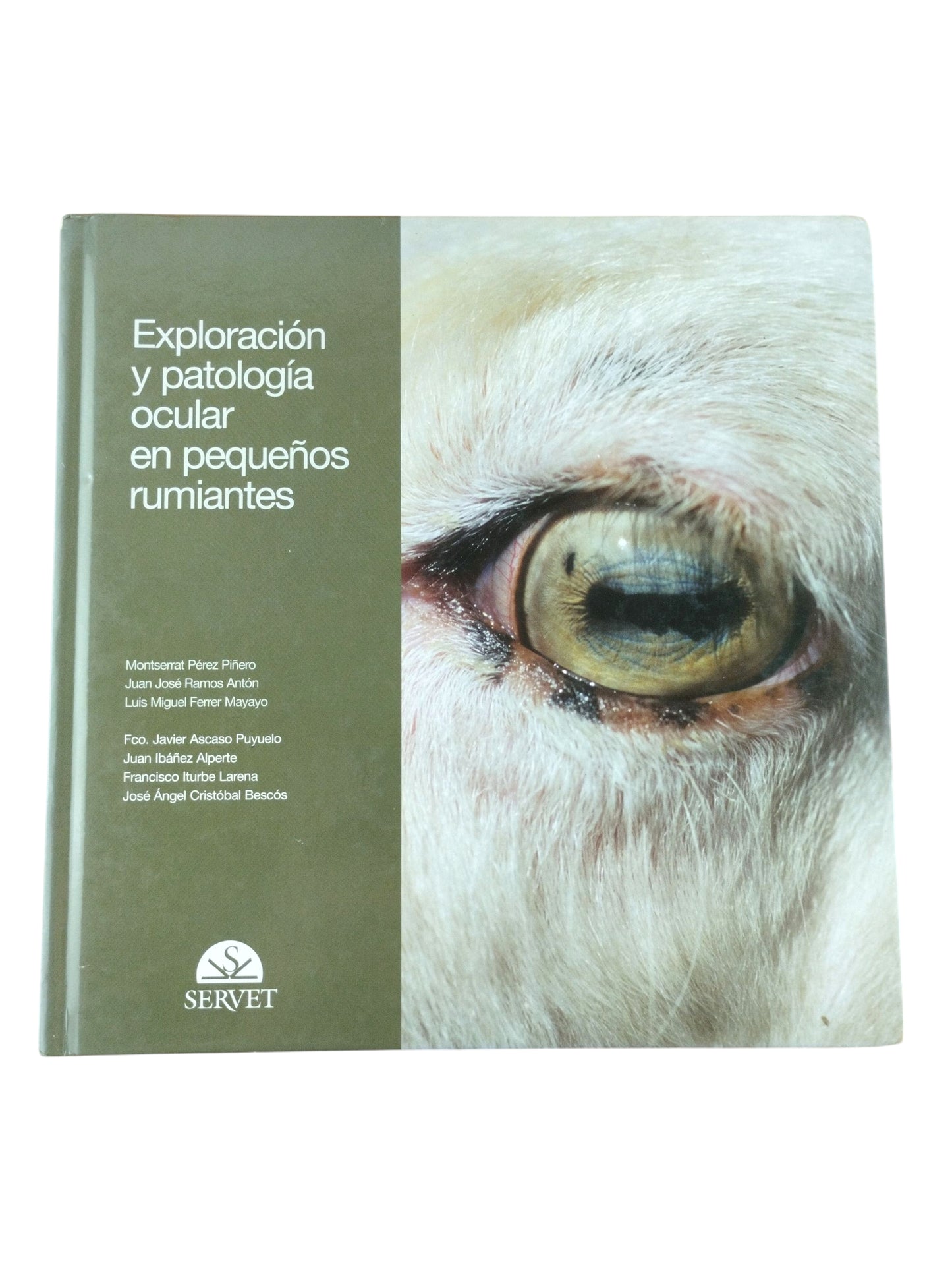 Exploración y patología ocular en pequeños rumiantes