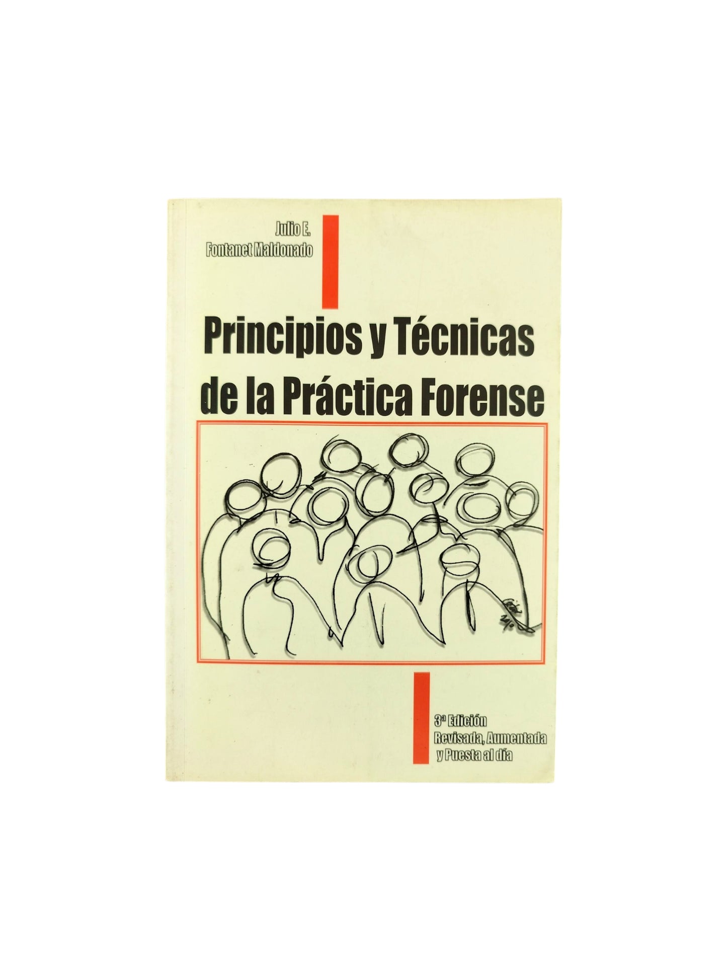 Principios y Tecnicas de la Practica Forense 3 Ed.