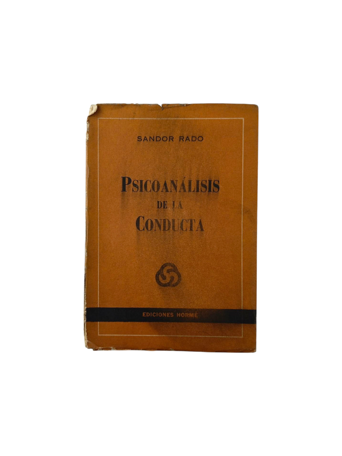 psicoanálisis de la conducta by Sándor Radó
