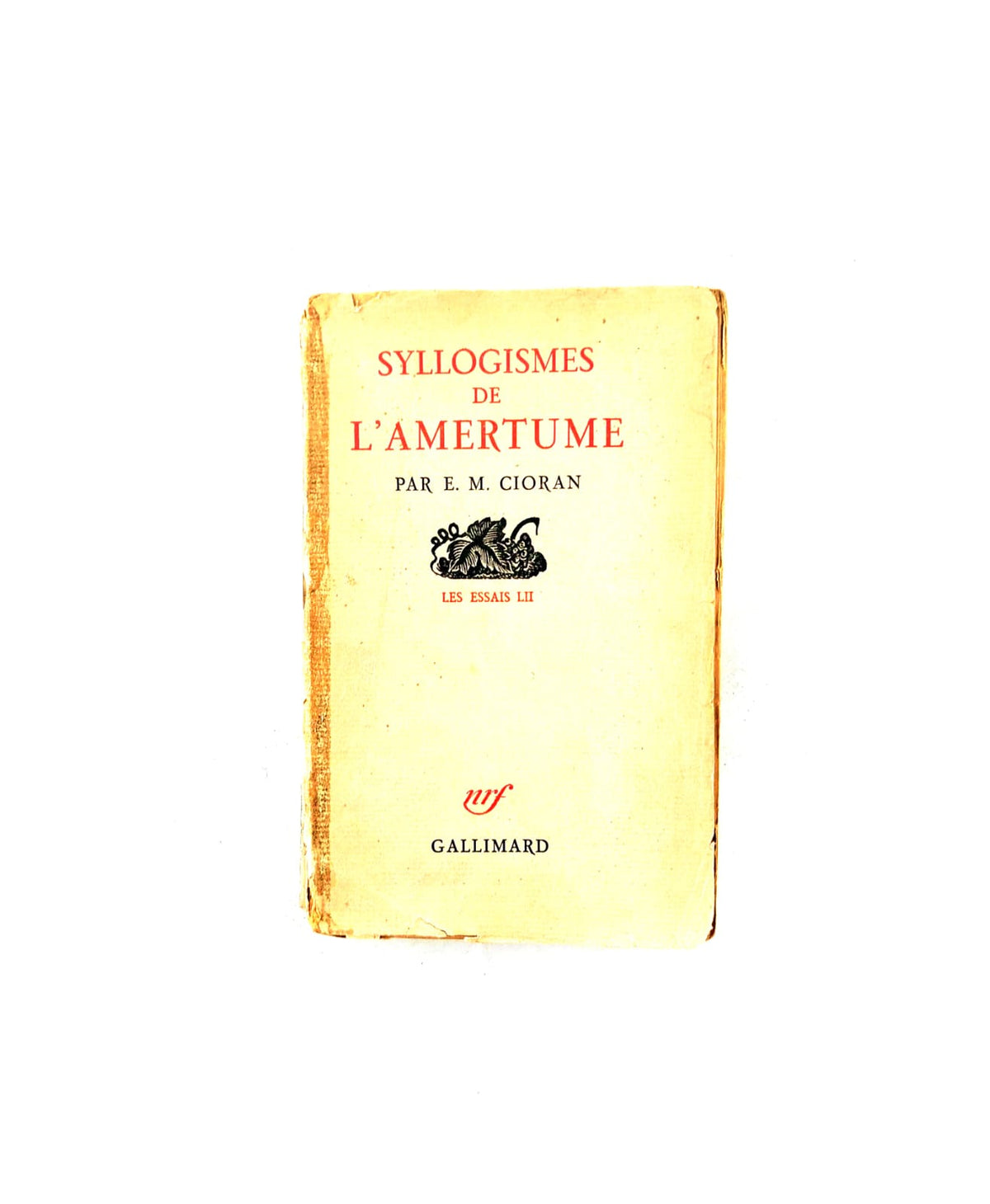 Syllogismes de L'amertume by E M Cioran