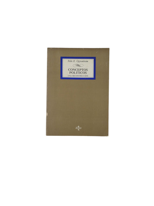 Conceptos Politicos: Una Reconstrucción