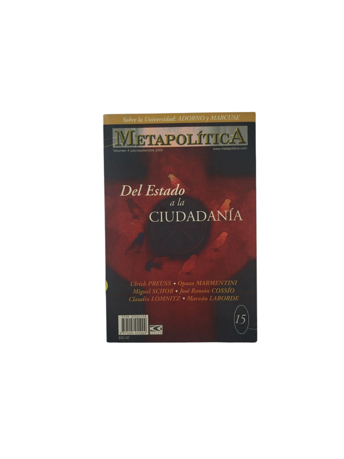 Metapolítica Del Estado a la Ciudadanía by Varios Autores