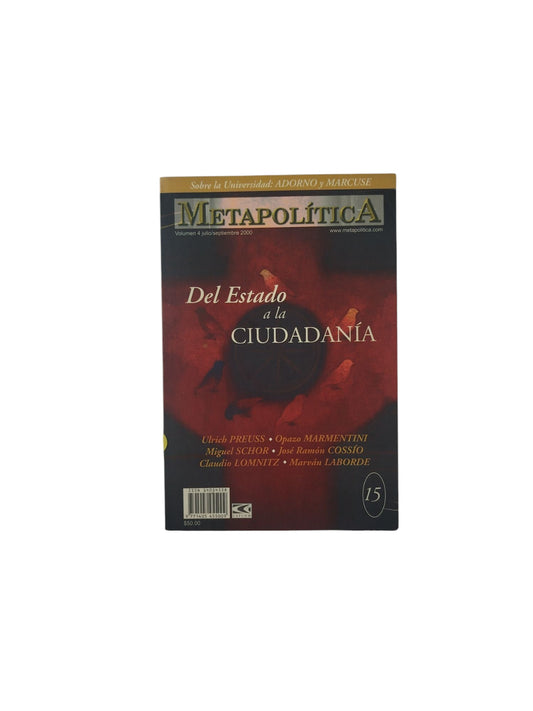 Metapolítica Del Estado a la Ciudadanía