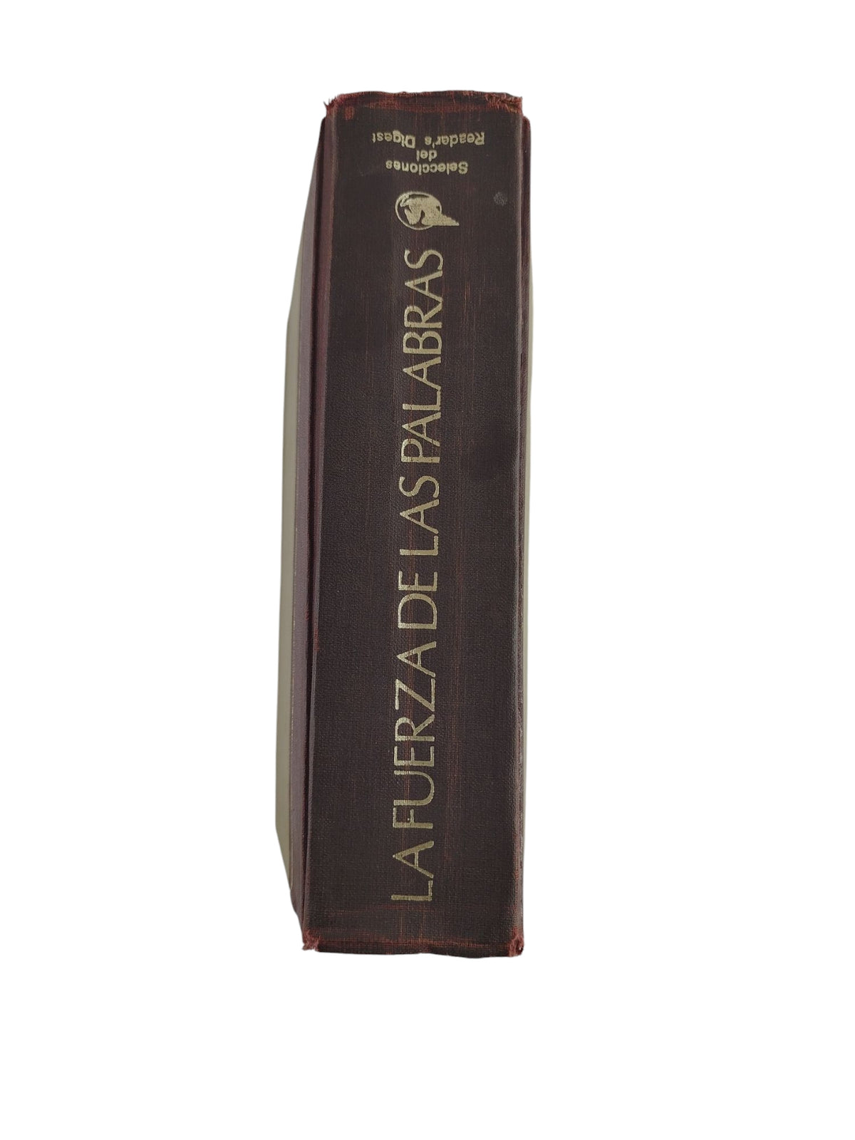 La Fuerza de las Palabras by Varios Autores
