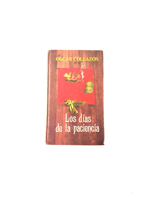 Los días de la paciencia