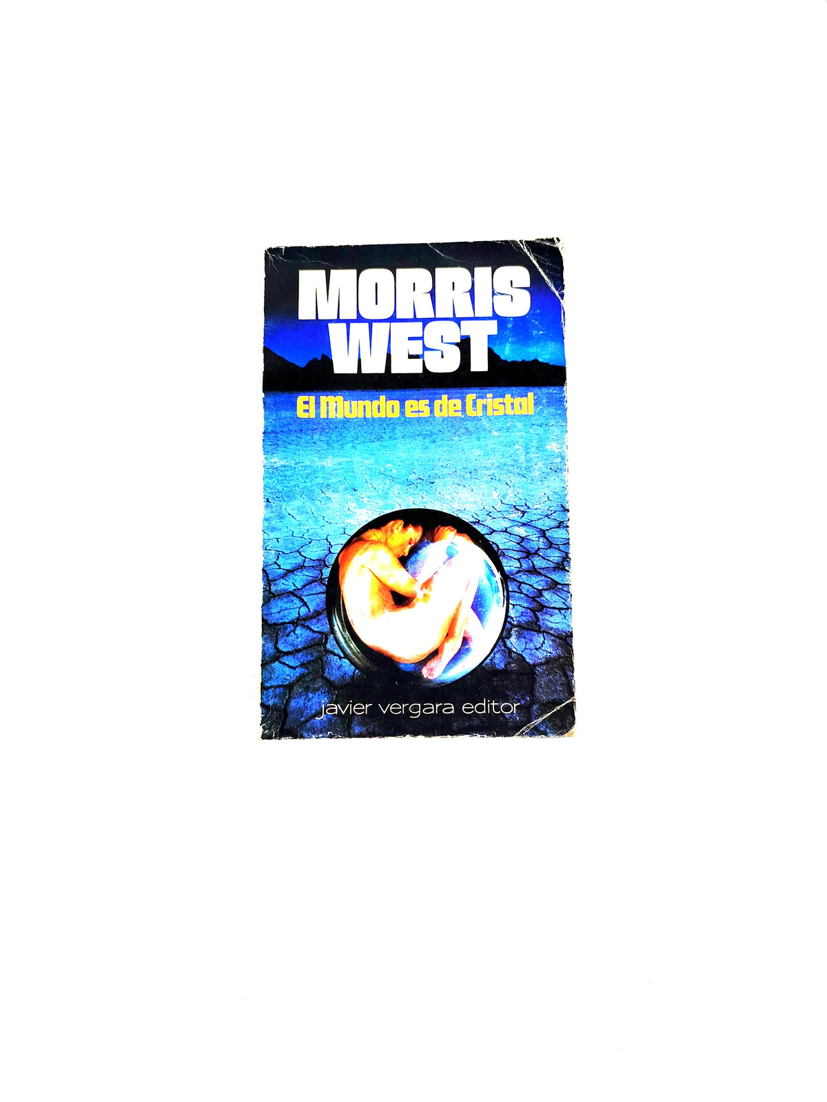 El mundo es de cristal by Morris West