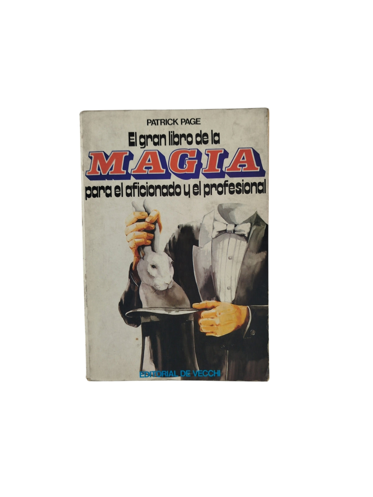 El gran libro de la Magia by Patrick Page