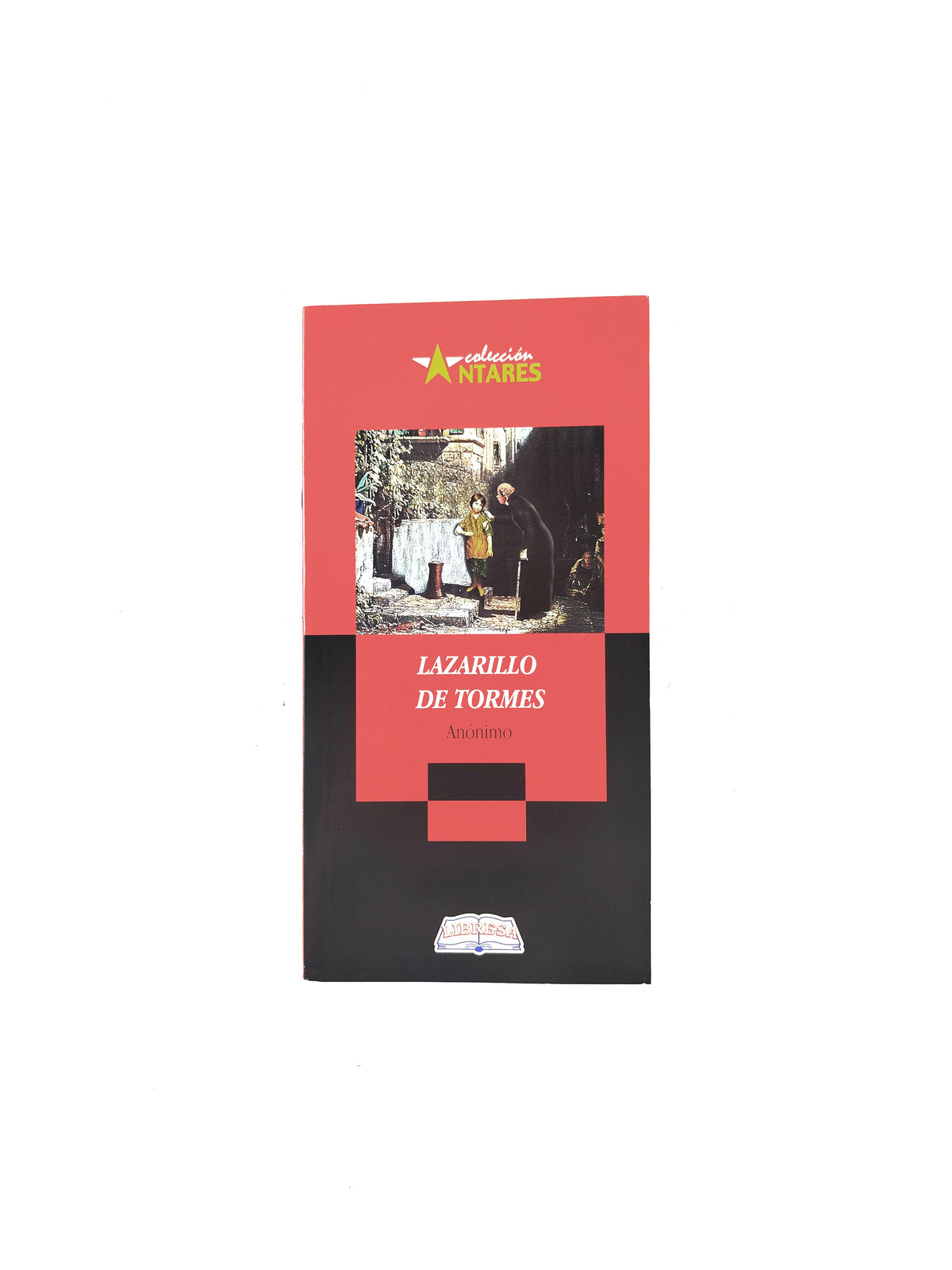 Lazarillo de tormes by Anónimo
