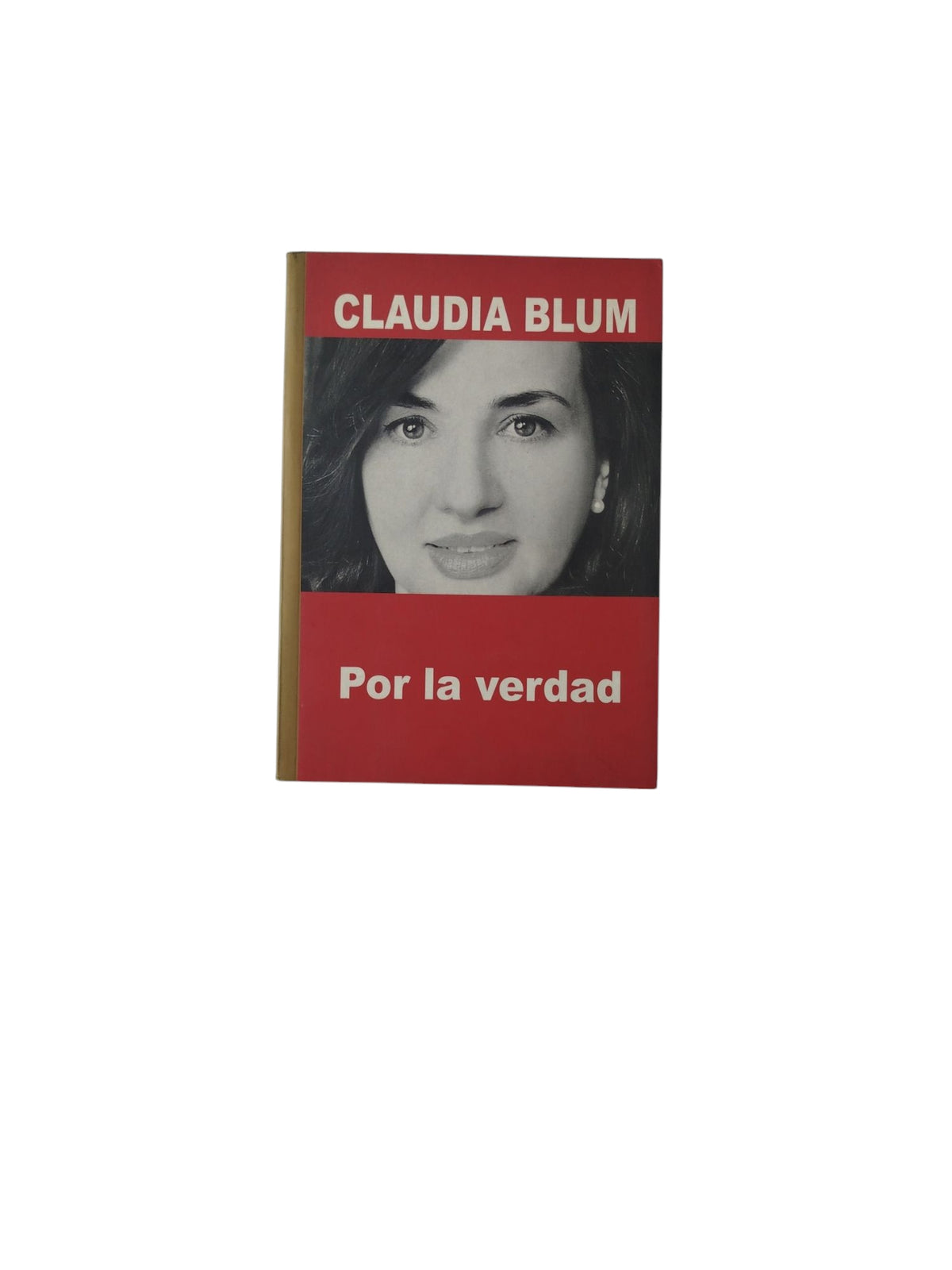 Por la verdad by Claudia Blum