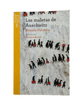 Las maletas de Auschwitz by Daniela Palumbo