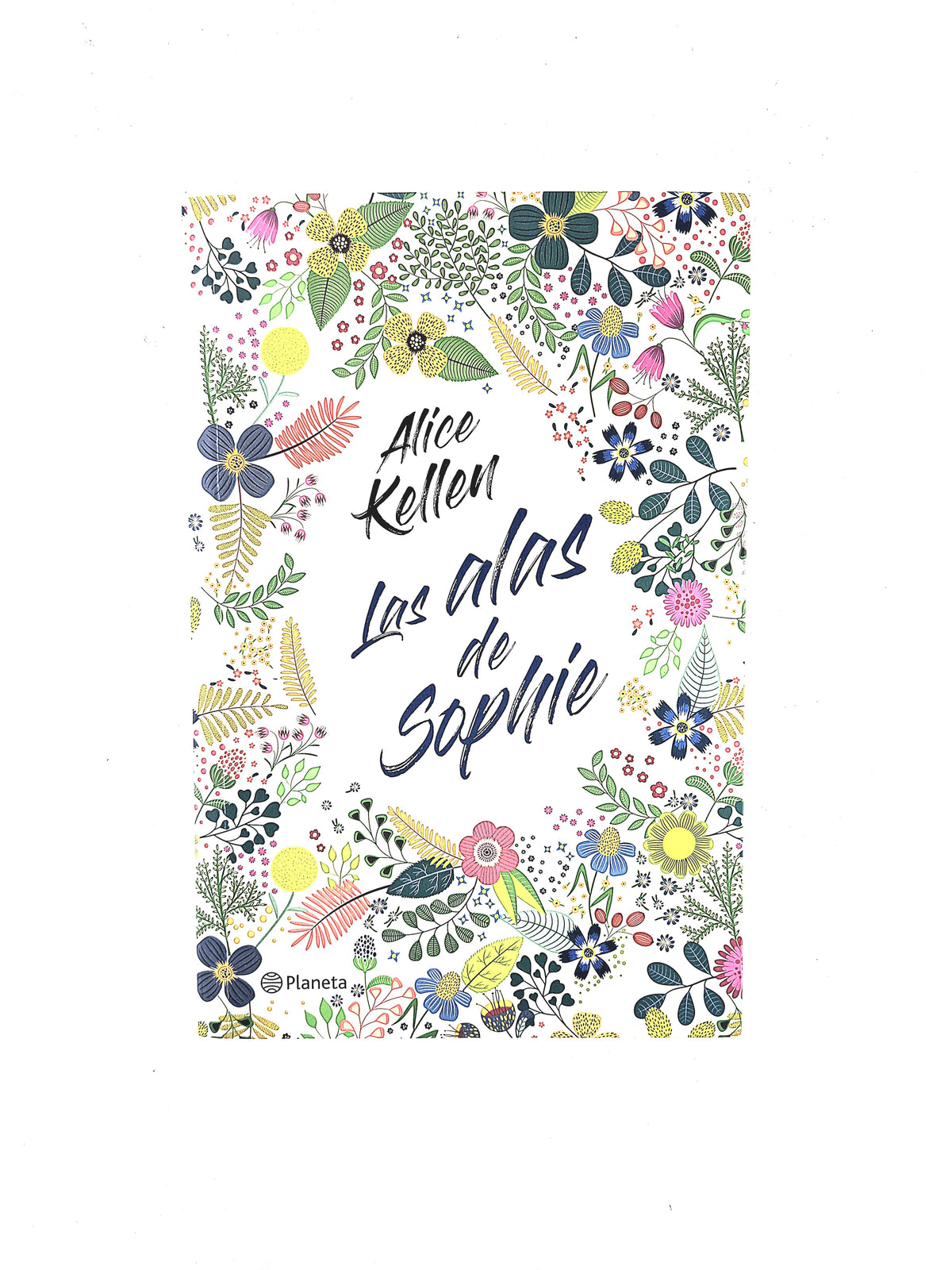 Las Alas de Sophie by Alice kellen