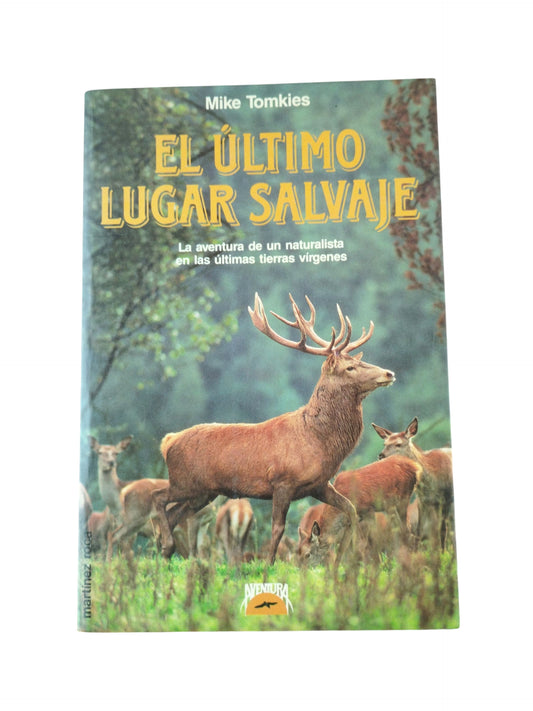 El ultimo lugar salvaje