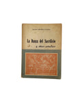 La danza del sacrificio y otros estudios by Ernesto Chinchilla Aguilar
