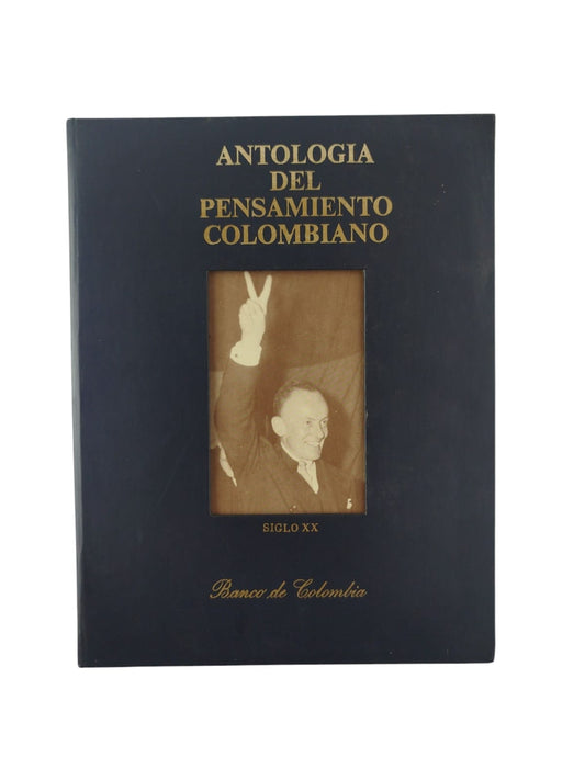Antología del pensamiento colombiano siglo XX