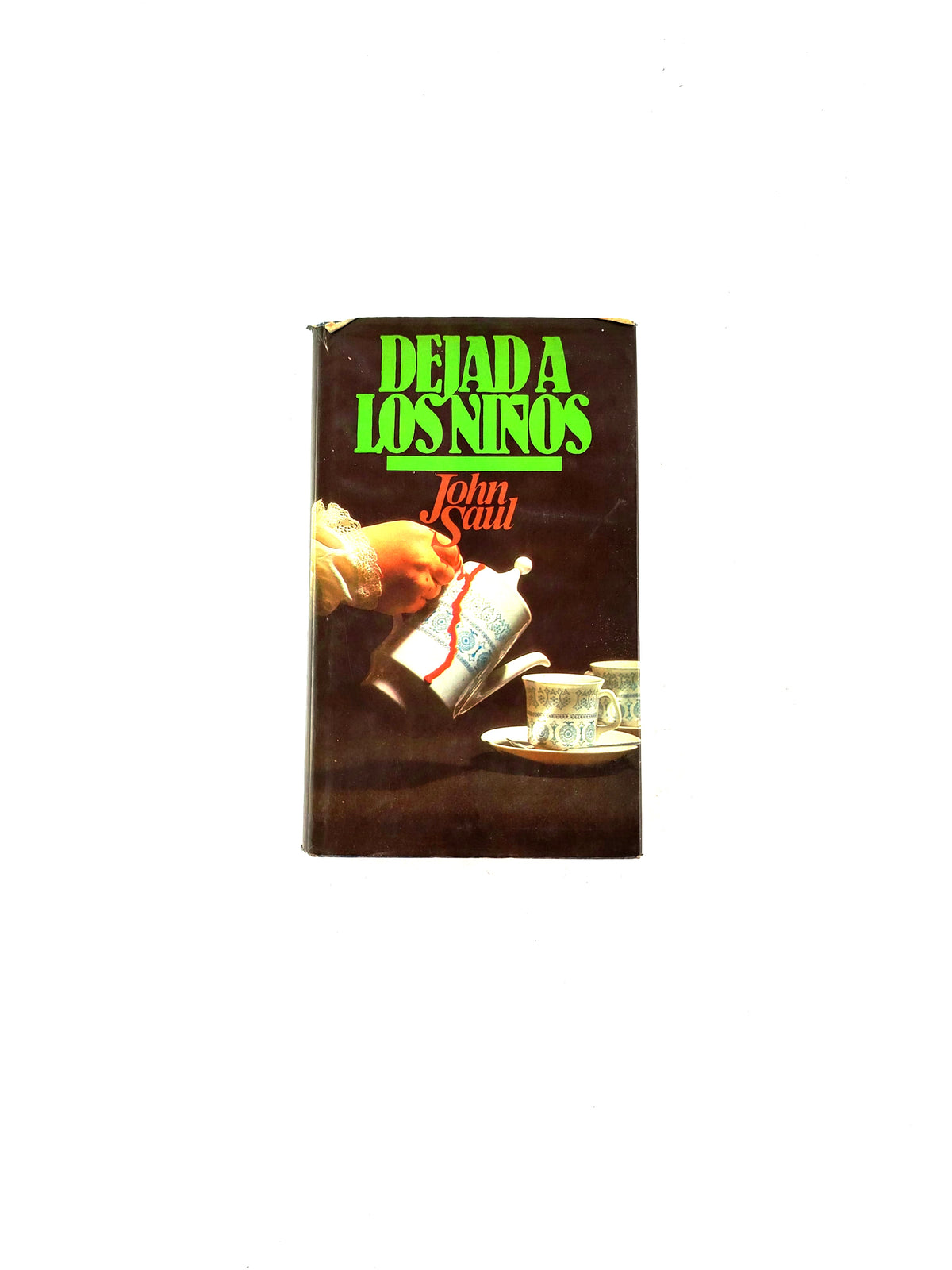 Dejad a los niños by John Saul