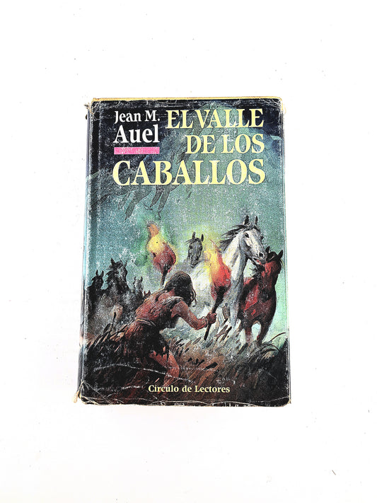 El valle de los caballos by Jean M Auel