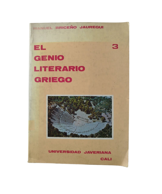 El genio literario griego by Manuel Briceño Jauregui,