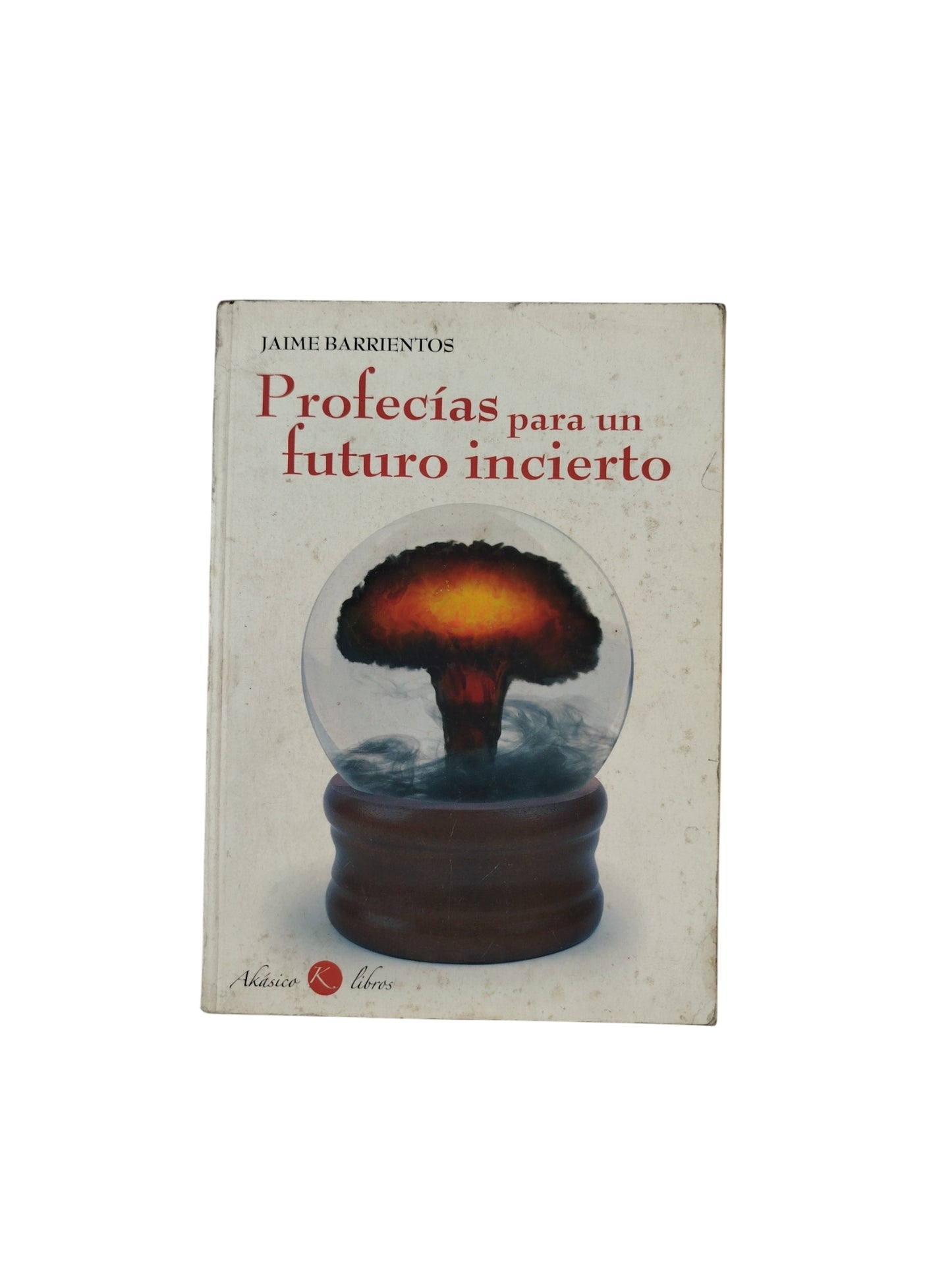 Profecías para un Futuro incierto