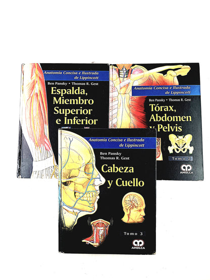 Colección Anatomía concisa e ilustrada de Lippincott 3 volumenes Esplada, miembro superior e inferior Tórax, Abdomen Y Pelvis Cabeza y Cuello