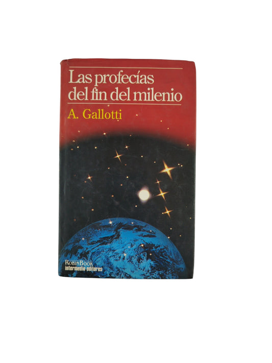 Las profecías del fin milenio