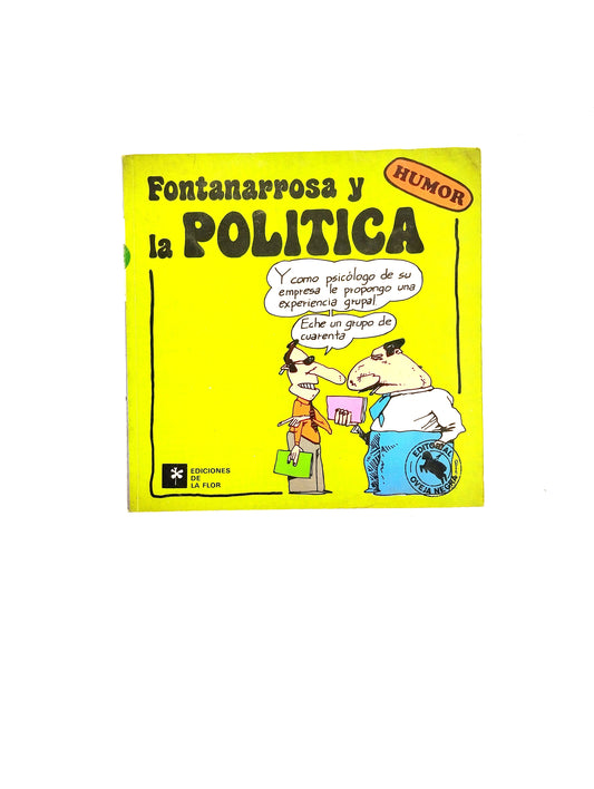 Fontanarrosa y la politica