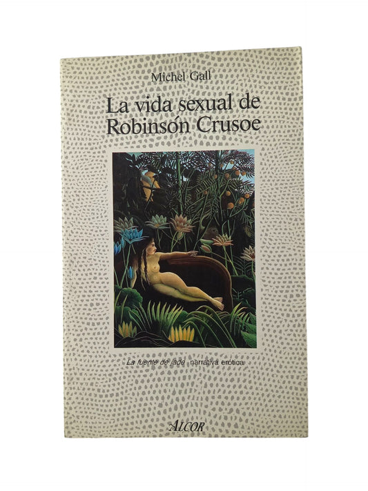 La vida sexual de Robinson Crusoe