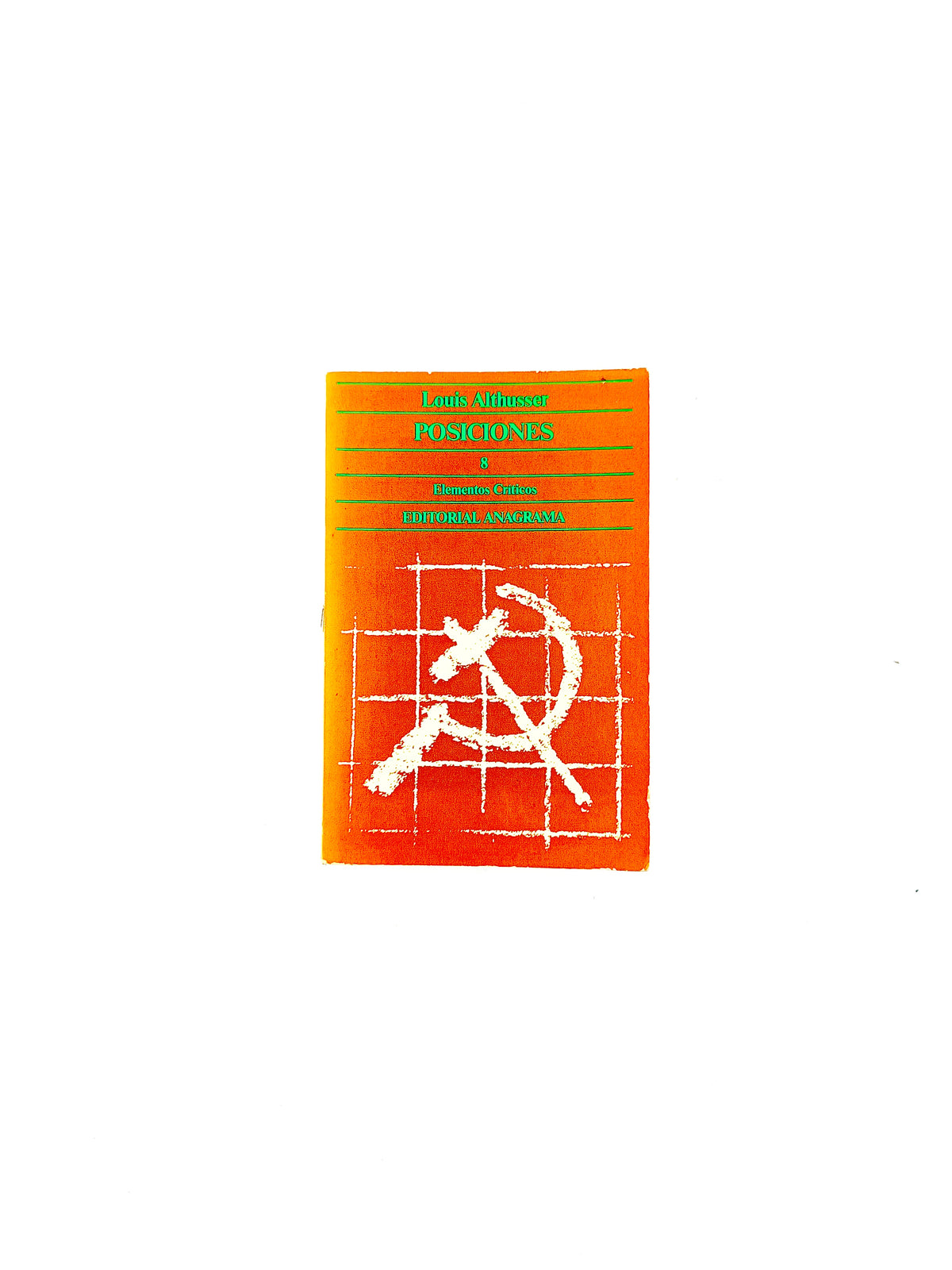 Posiciones by Louis Althusser