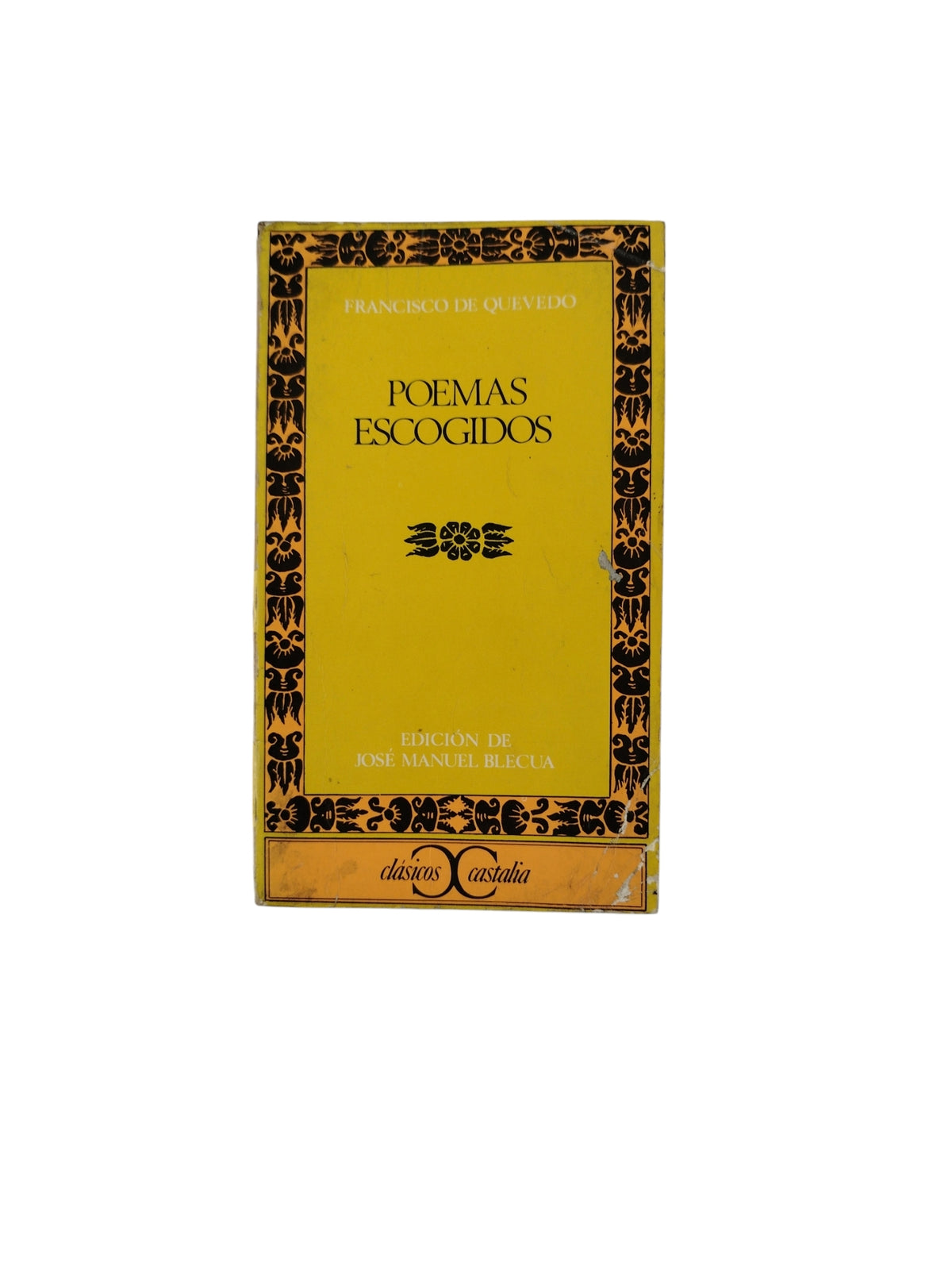 Poemas Escogidos by Francisco de Quevedo