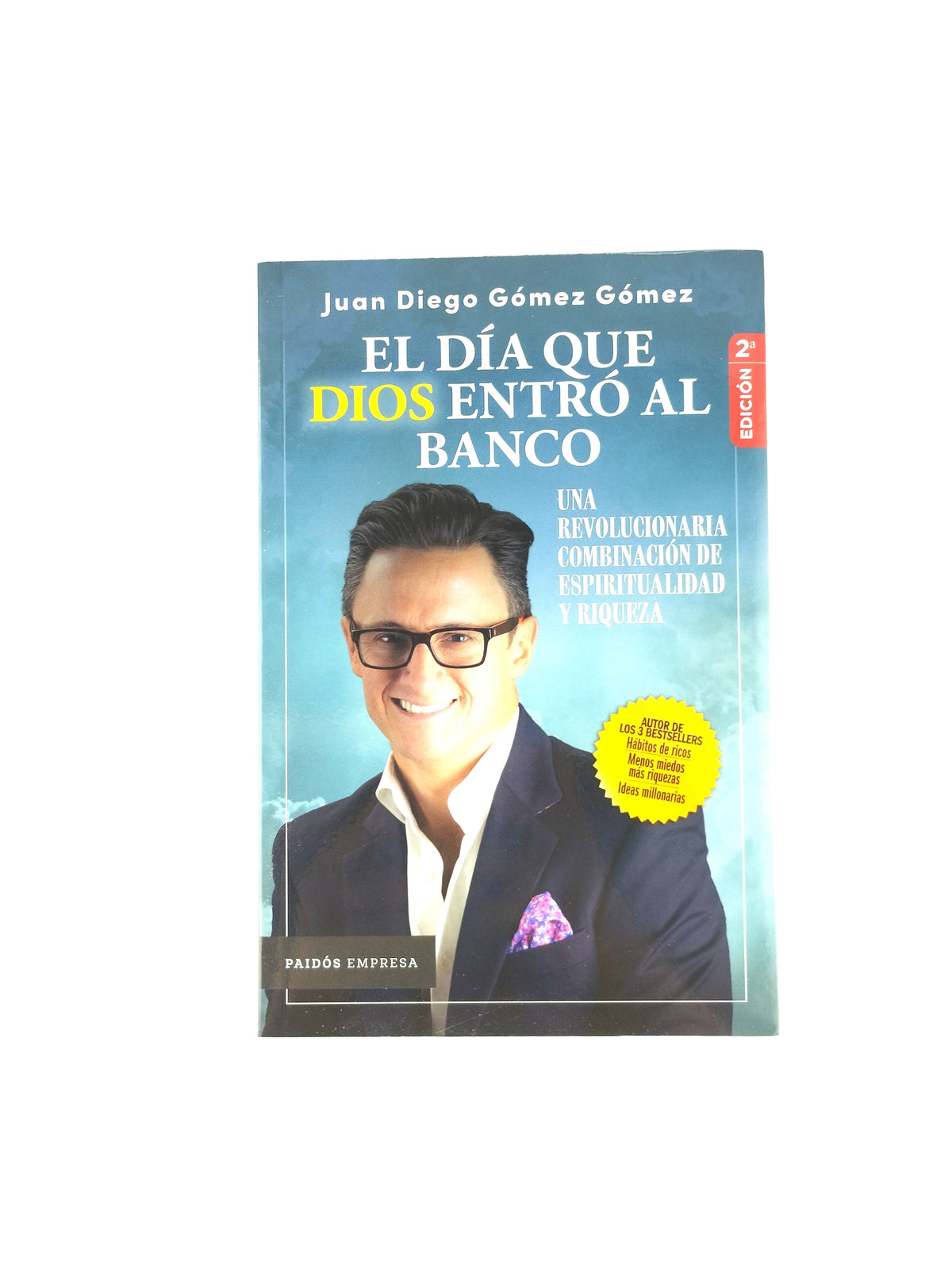 El dia que dios entró al banco by Juan Diego Gómez Gómez