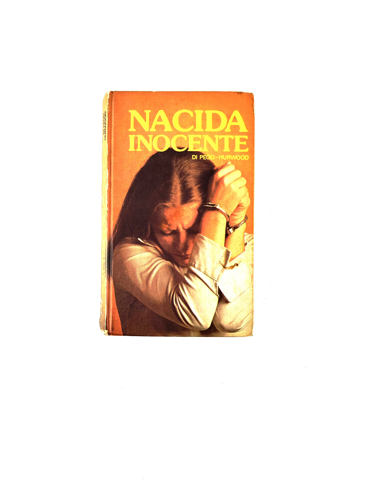 Nacida Inocente by Di Pego-Hurwood