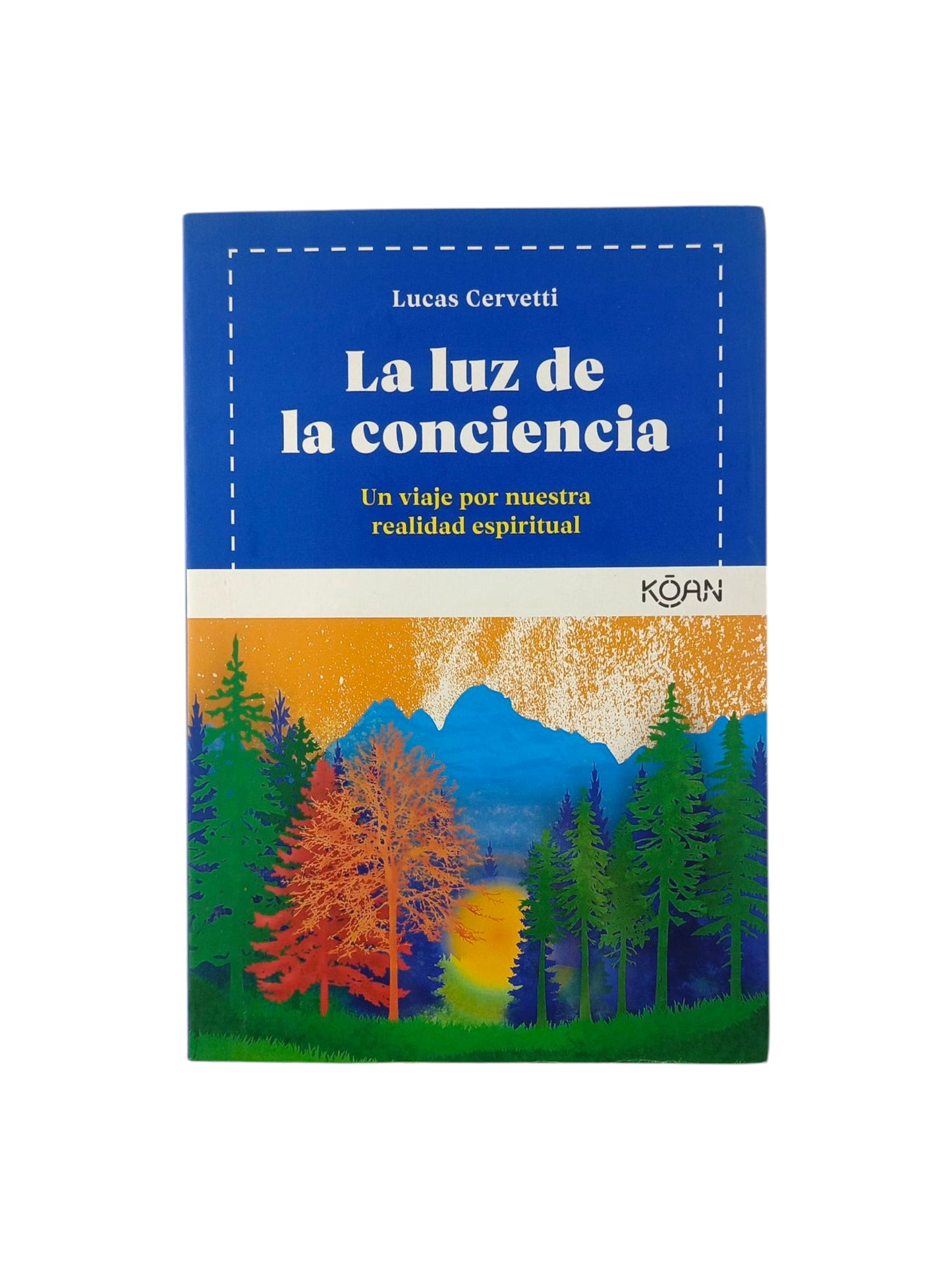 La luz de la conciencia