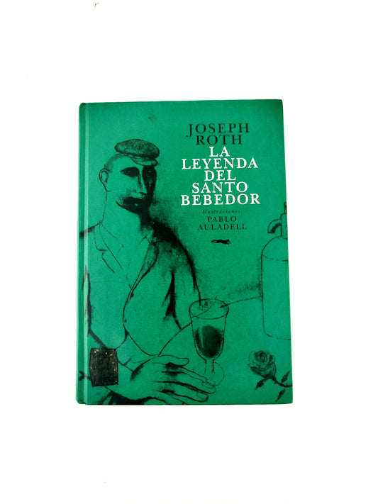 La leyenda del Santo Bebedor