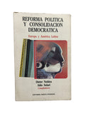 Reforma Política y Consolidación Democratica by Dieter Nohlen- Aldo Solari