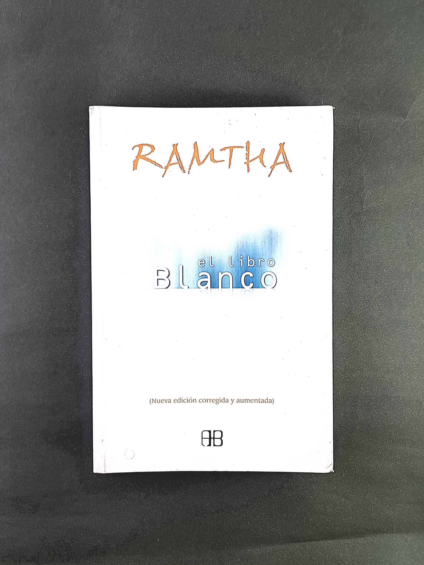 Ramtha El libro Blanco