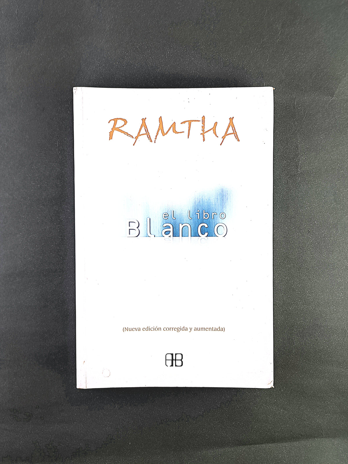 Ramtha El libro Blanco by Ramtha