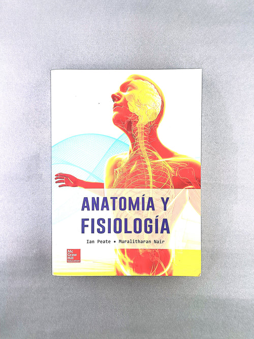 Anatomía y Fisiología by Ian Peate Muralitharan Nair