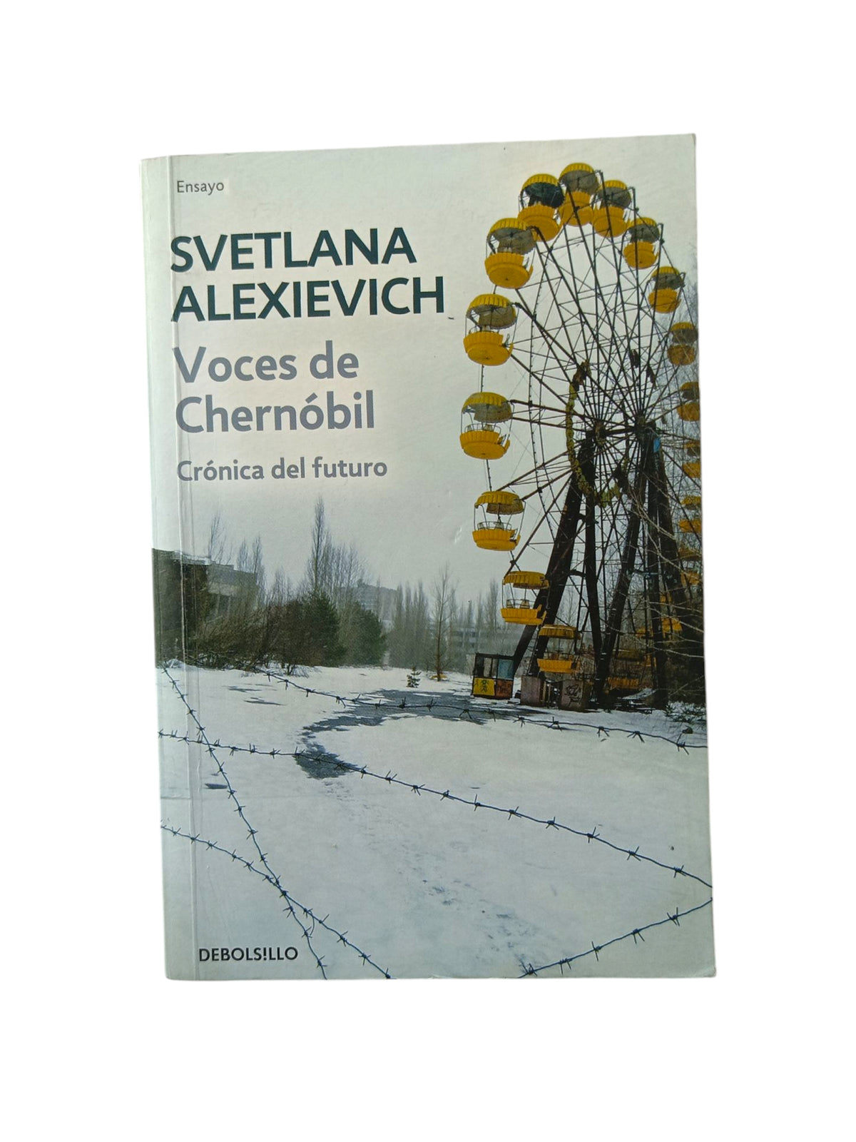 Voces de Chernóbil by Svetlana Aleksiévich