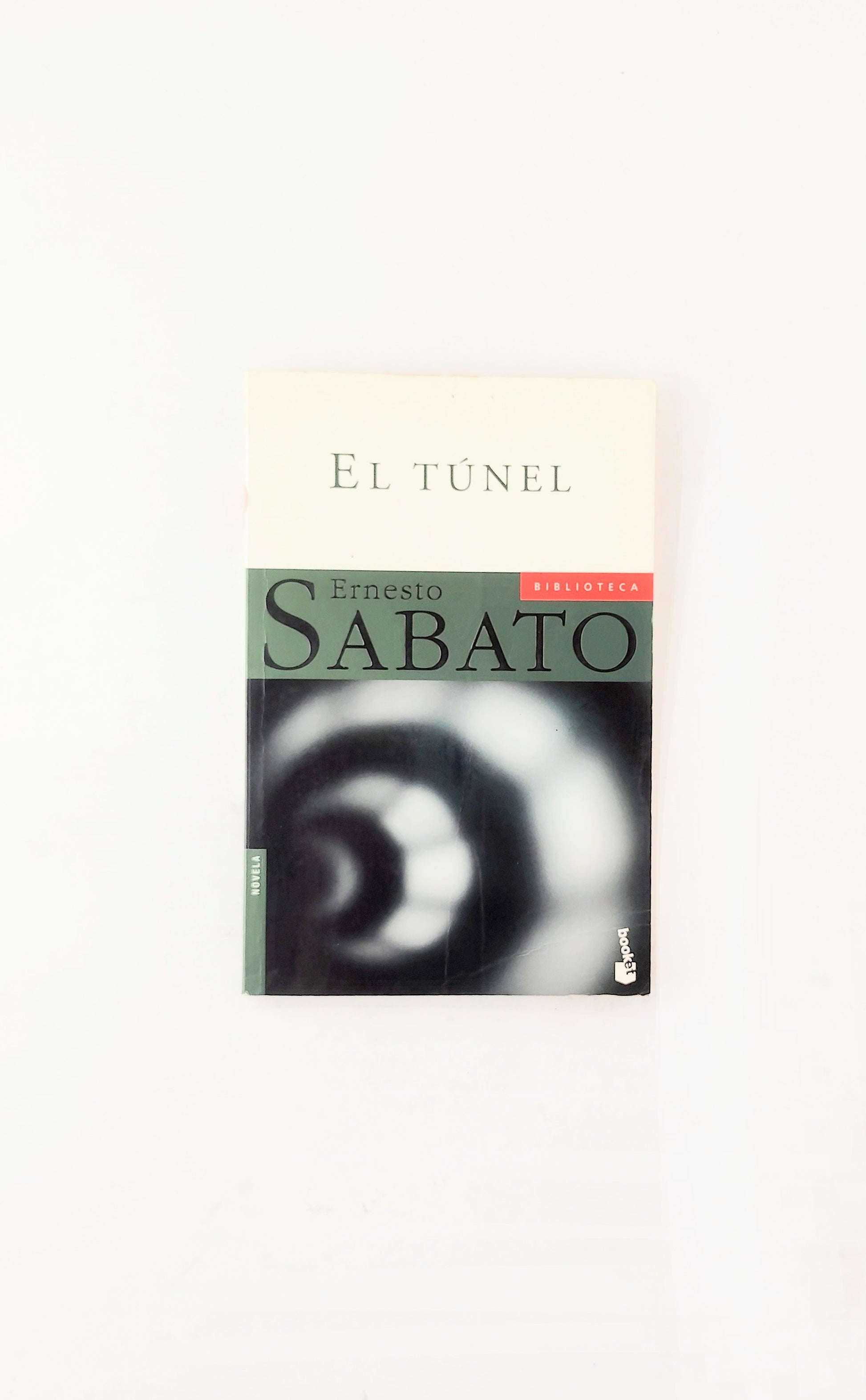 El túnel by Ernesto Sabato