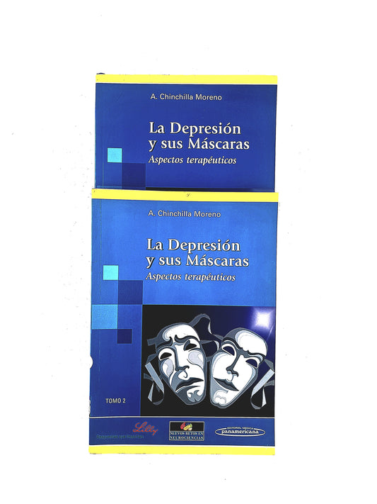 La depresión y sus máscaras aspectos terapéuticos tomo 1 y 2