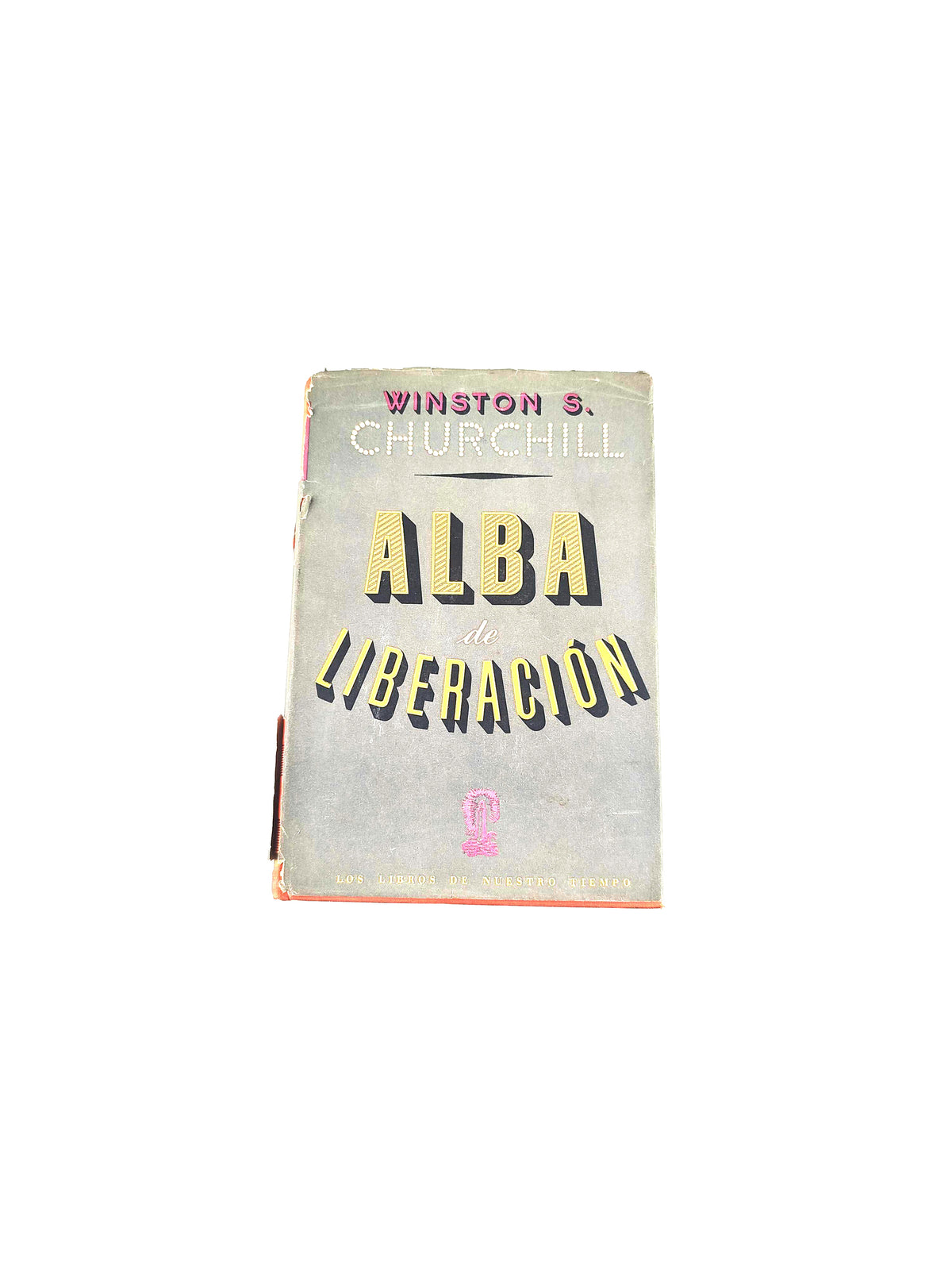 Alba de liberación by Winston Churchill