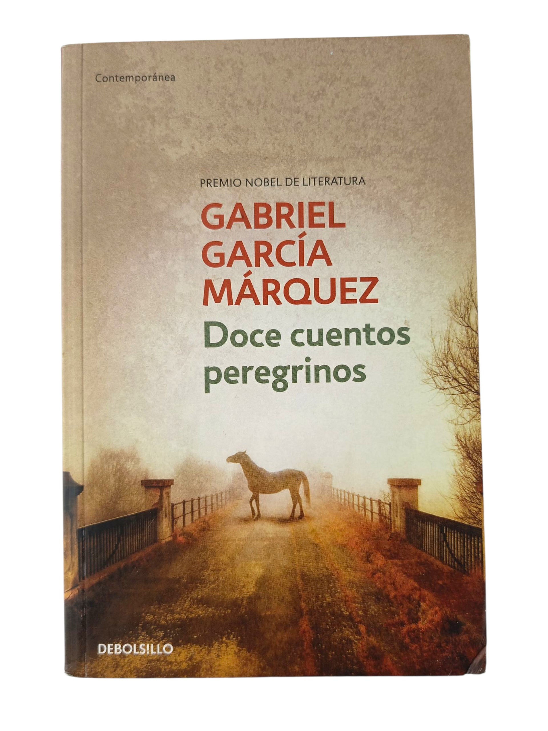 Doce cuentos peregrinos by Gabriel García Márquez