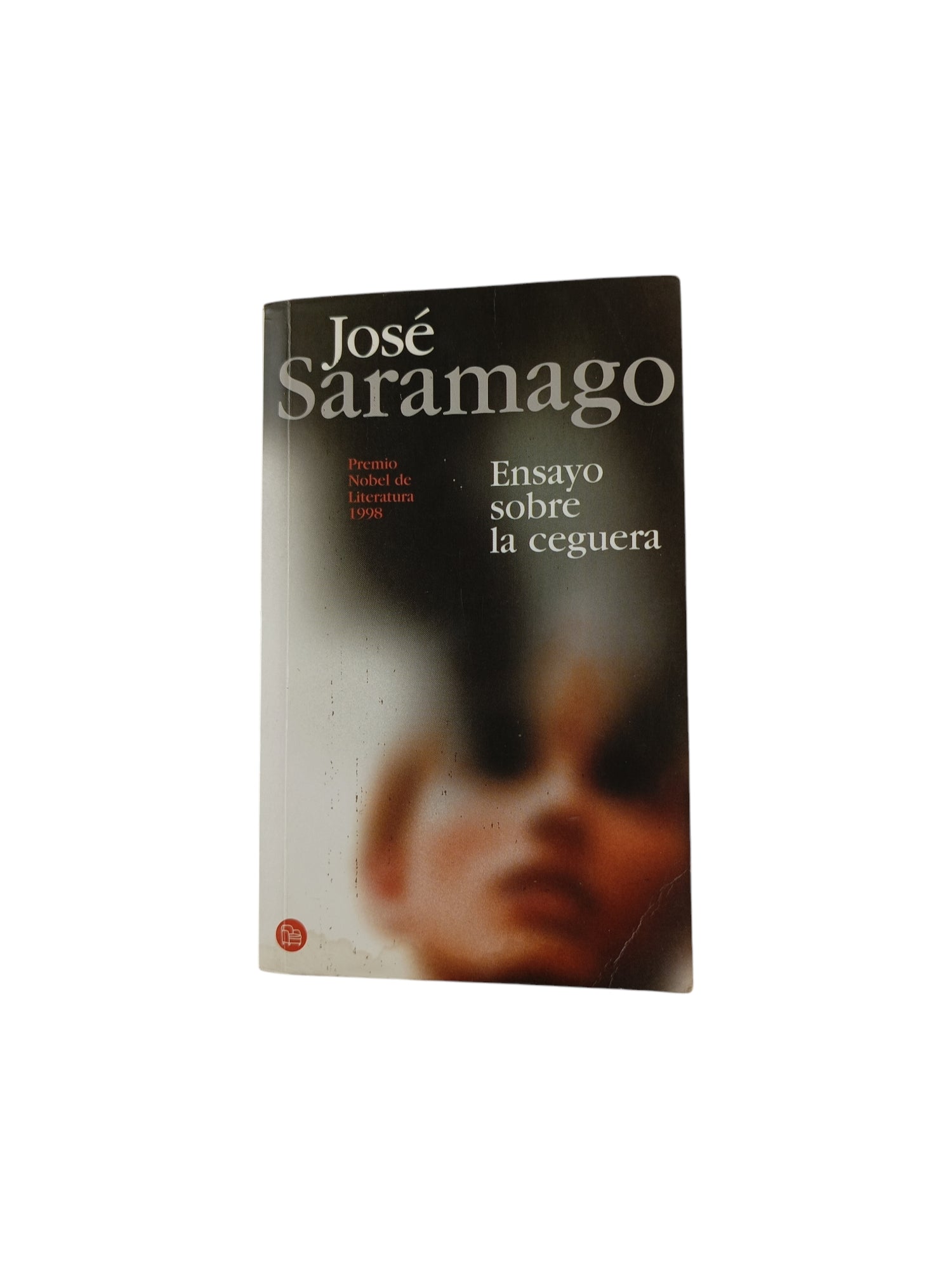 Ensayo sobre la ceguera by José Saramago